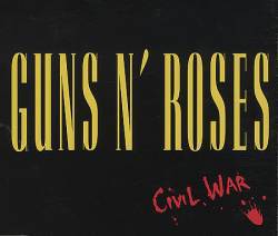 Guns N' Roses : Civil War